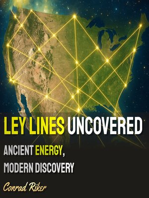 cover image of Ley Lines Uncovered